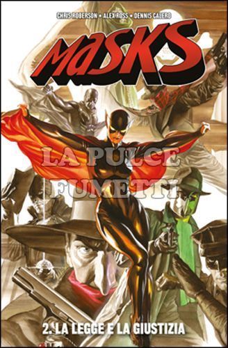 100% PANINI COMICS - MASKS 2: LA LEGGE E LA GIUSTIZIA